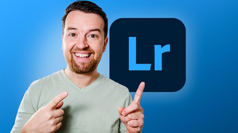 Adobe Lightroom CC Photo Editing: Your Lightroom Masterclass