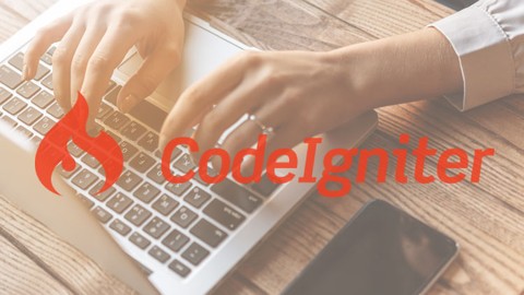 Mastering CodeIgniter 4 with Bootstrap 4: Projects and Advan