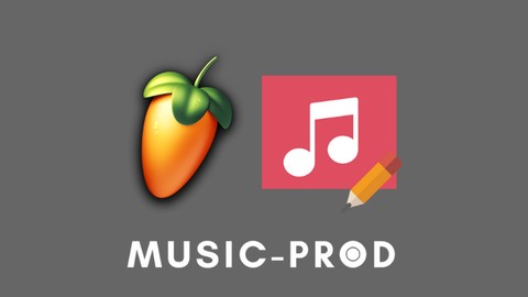 FL Studio Course: Customize FL Studio for Music Production