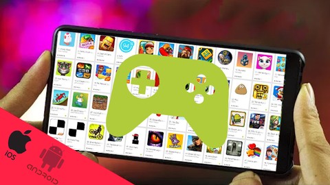 من الصفر إلى الإحتراف Andriod و IOS دورة شاملة لصناعة ألعاب