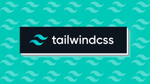 Curso de Tailwind CSS - Desde cero hasta profesional