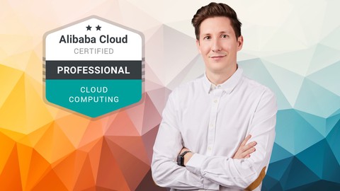 Alibaba Cloud Professional (ACP) Cloud Computing [Course]