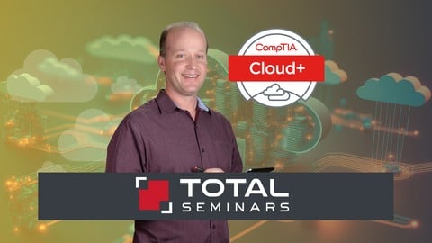 TOTAL: Cloud Computing / CompTIA Cloud+ (CV0-003)
