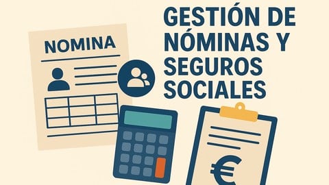 Gestión de Nóminas y Seguros Sociales