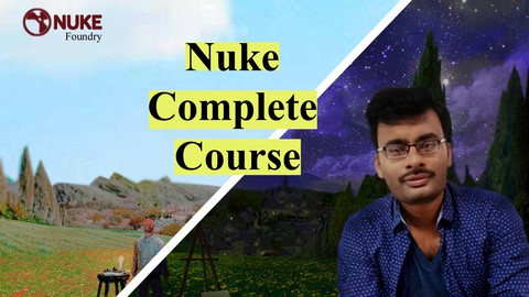 VFX Compositing with Nuke: Complete Course From Scratch