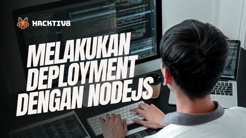 Melakukan Deployment dengan NodeJs