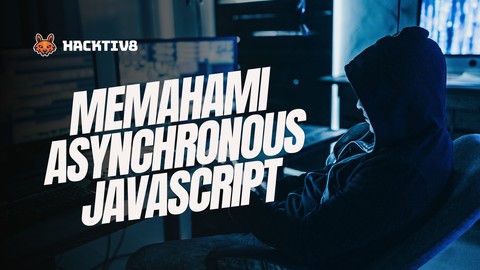 Memahami Asynchronous Javascript