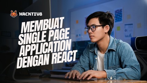 Membuat Single Page Application dengan React