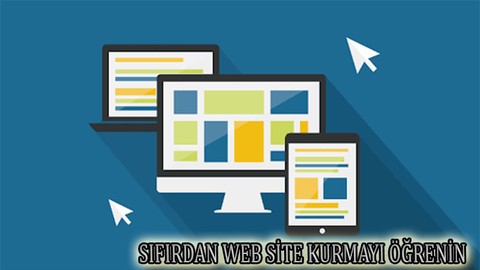 Sıfırdan Web Sitesi Kurmayı Öğrenin