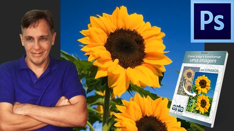 Photoshop, como tratar e transformar uma imagem