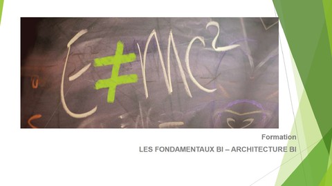 LES FONDAMENTAUX BI – ARCHITECTURE BI