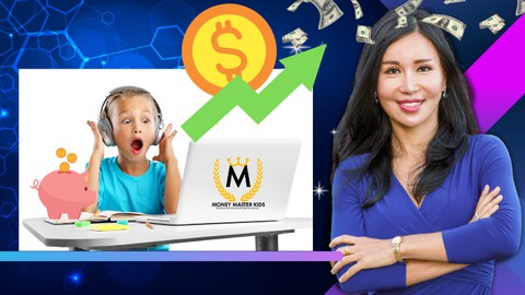 The Complete Guide To Teaching Kids Financial Life Skills