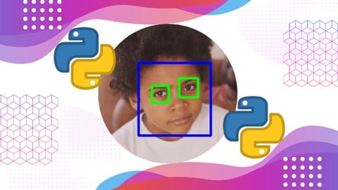 Python Face Detection & Image Processing in Computer Vision