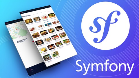 Symfony - Der umfassende Grundkurs für Einsteiger