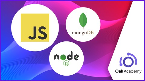 Javascript, Nodejs, MongoDB for Full Stack Web Development