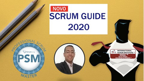 Scrum Master PSM I - Curso Preparatorio Completo + Simulados