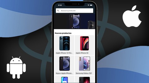 React Native: Crea tu E-Commerce móvil para iOS y Android