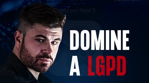 LGPD na Prática - Prof. Lucas Dartora