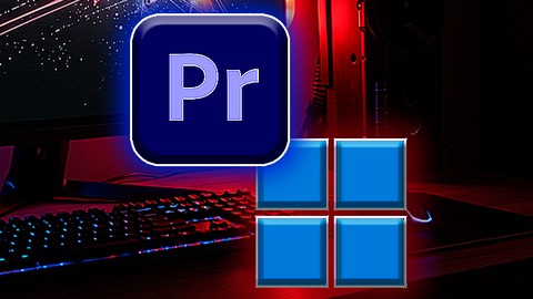 Adobe Premiere e Windows 11 -Produtividade e Dicas Avançadas