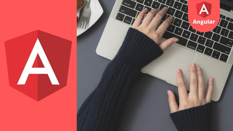 Le guide complet pour maitriser Angular par la pratique