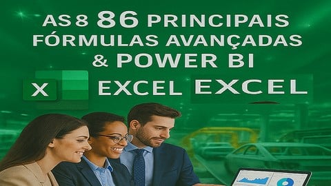 Excel -  As 86 Principais Fórmulas avançadas & Power BI