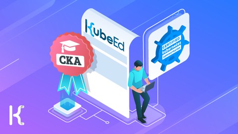 Ultimate CKA | Certified Kubernetes Administrator