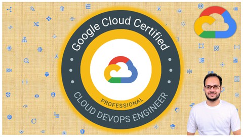 GCP Google Cloud Professional DevOps Engineer Certification