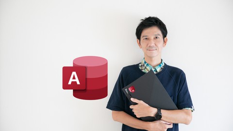 Microsoft Access 基礎マスターコース【実務に活かせるデータ集計力が身に付く】