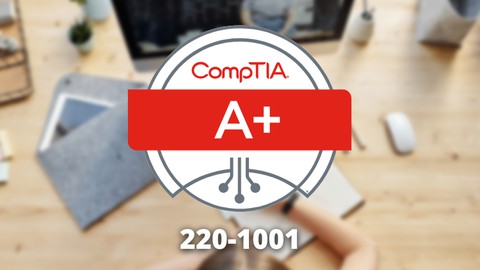 CompTIA A+ Core 1 (220-1001) Zertifikat 6 Übungsprüfungen