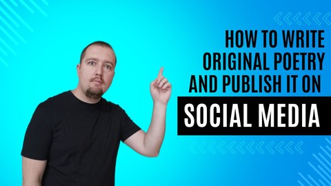 How to write original poetry and publish it on social media