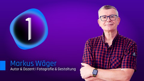 Capture One Pro – vom Einsteiger zum Experten