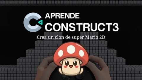 Aprende Construct 3 creando un clon de super Mario 2D