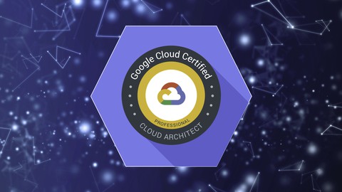 Google Professional Cloud Architect Practice Exam for 2024