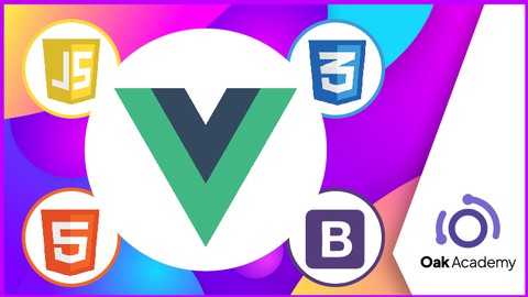 Vue Complete Course with Javascript, HTML, CSS, BOOTSTRAP