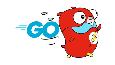 Go: The Complete Modern Golang Developer's Guide