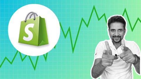 The Complete Shopify Course From Beginner to Expert 2024