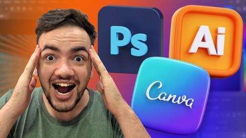 Curso Completo de Design com Canva, Photoshop e Illustrator