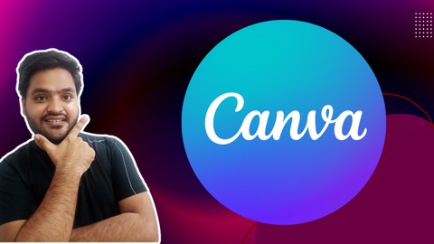 Canva Course for Beginners for 2025 and Beyond in Hindi