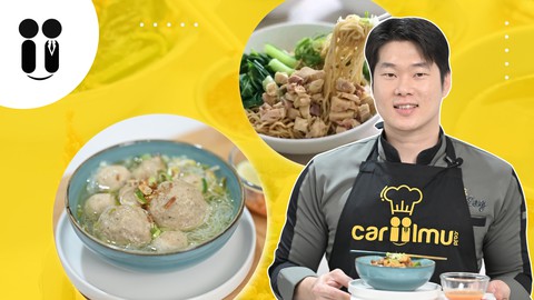 Cara Praktis Membuat Bakso dan Mie Ayam