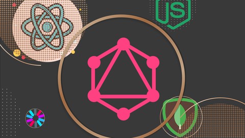 MERN Stack ve GraphQL ile Uygulama Geliştirme Kursu