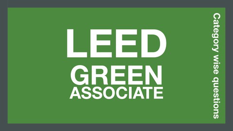 LEED Green Associate V4 | Questions by Credit categories