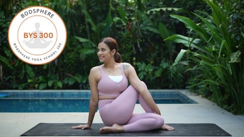 300 Hours Yoga Teacher Training - Part 2 (Bodsphere)