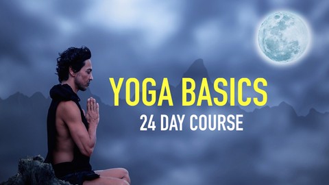 Yoga basics : 24 day course