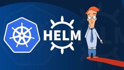 HELM MasterClass: Kubernetes Packaging Manager