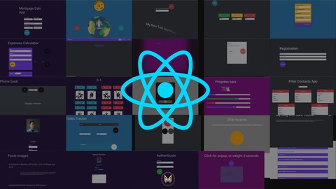 30+ React Projects, Learn React JS by Building 30+ Web Apps