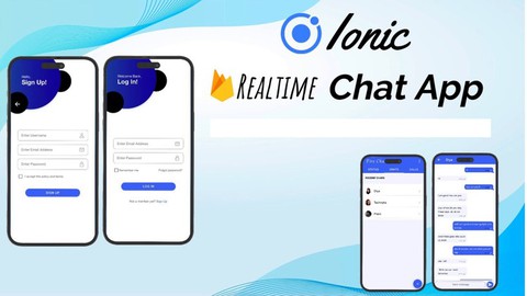 Ionic 8+ : Build a Real-Time Chat Apps with Firebase