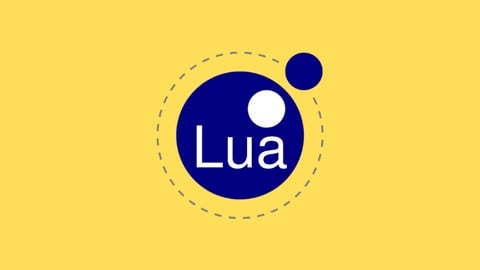 Lua Programming Language- A Beginner to Advanced Guide