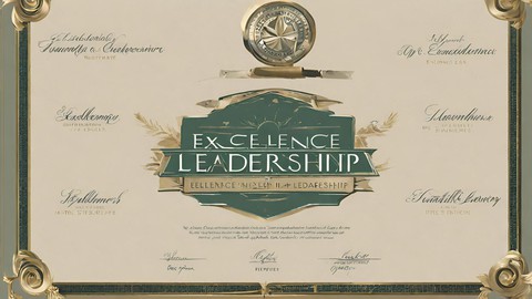 Excellence in Leadership and Leadership Development