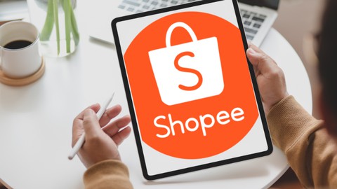 Aprenda Tudo em como Vender na Shopee - Básico ao Avançado