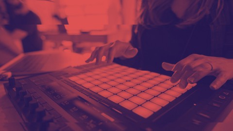 Produisez votre musique avec Ableton Live & Push